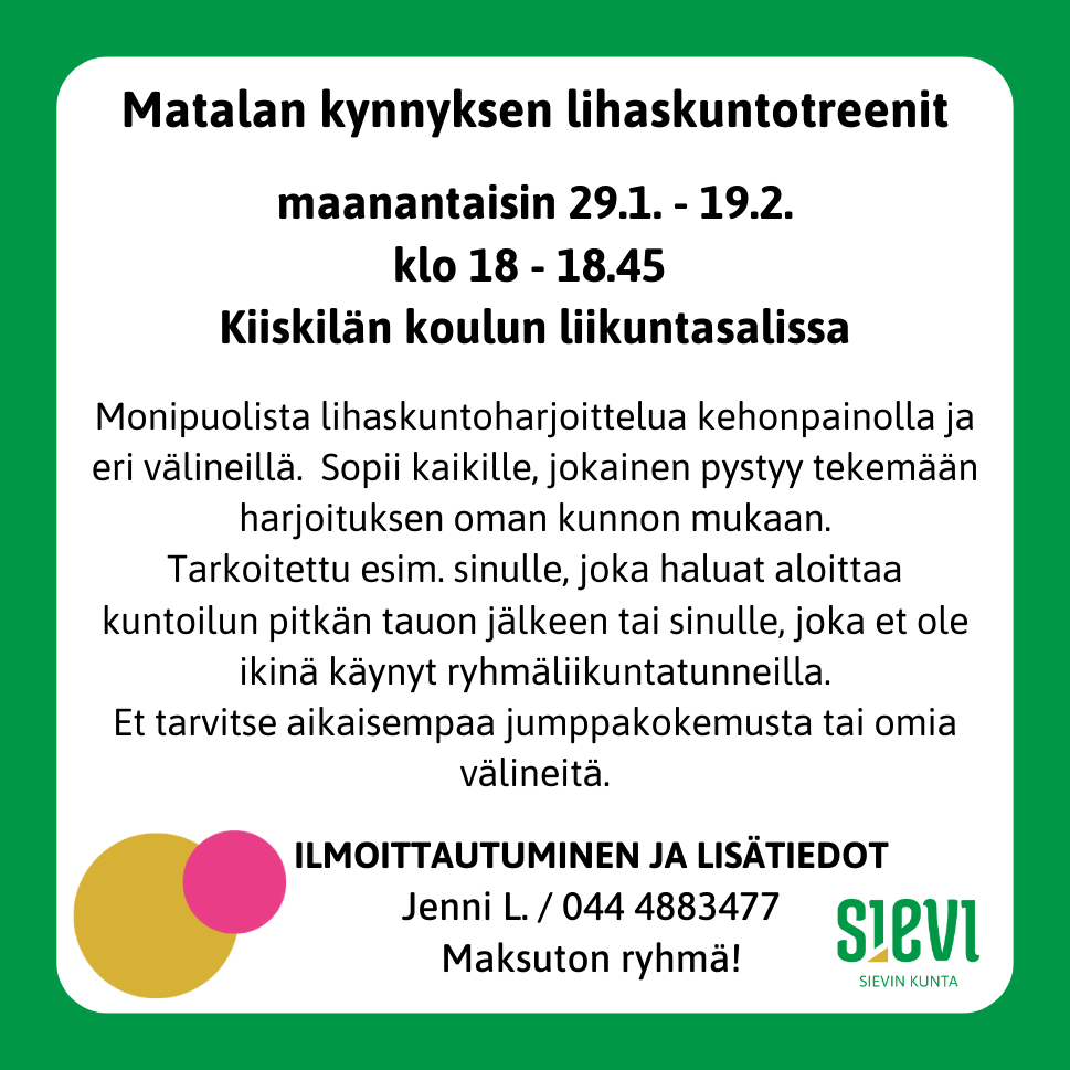 Matalan Kynnyksen Lihaskuntotreenit | Sievin Kunta